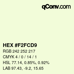 Color code: HEX #F2FCD9 | qconv.com