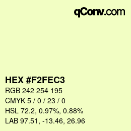 颜色代码: HEX #F2FEC3 | qconv.com