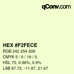 Farbcode: HEX #F2FECE | qconv.com