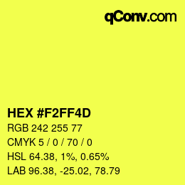 Color code: HEX #F2FF4D | qconv.com