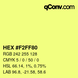 Color code: HEX #F2FF80 | qconv.com