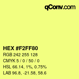 Color code: HEX #F2FF80 | qconv.com