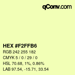 Color code: HEX #F2FFB6 | qconv.com