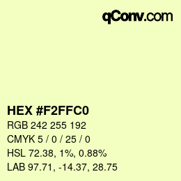 カラーコード: HEX #F2FFC0 | qconv.com