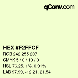 Farbcode: HEX #F2FFCF | qconv.com