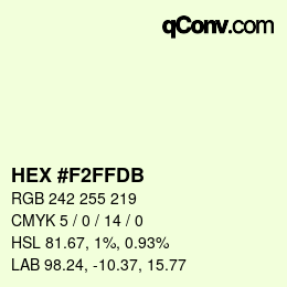 颜色代码: HEX #F2FFDB | qconv.com