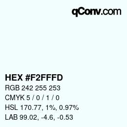 Color code: HEX #F2FFFD | qconv.com