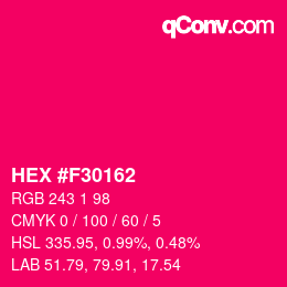 Color code: HEX #F30162 | qconv.com