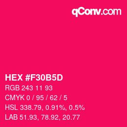 Color code: HEX #F30B5D | qconv.com
