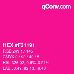 Color code: HEX #F31191 | qconv.com