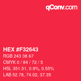 カラーコード: HEX #F32643 | qconv.com