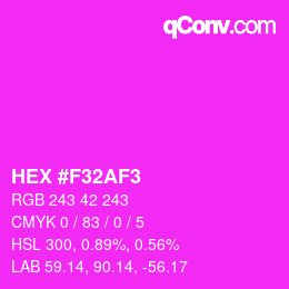 カラーコード: HEX #F32AF3 | qconv.com