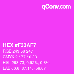 カラーコード: HEX #F33AF7 | qconv.com