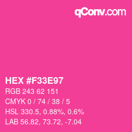 カラーコード: HEX #F33E97 | qconv.com