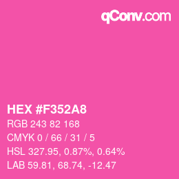 Color code: HEX #F352A8 | qconv.com