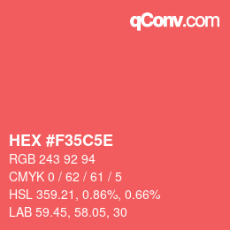 Color code: HEX #F35C5E | qconv.com