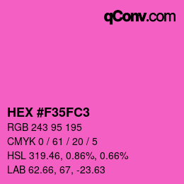 カラーコード: HEX #F35FC3 | qconv.com