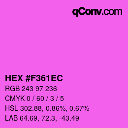 Color code: HEX #F361EC | qconv.com