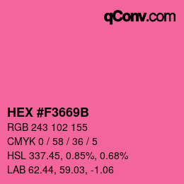 カラーコード: HEX #F3669B | qconv.com
