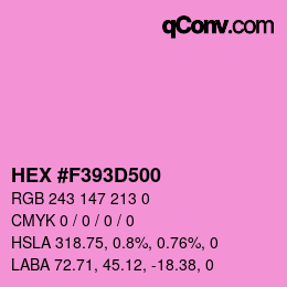 Farbcode: HEX #F393D500 | qconv.com