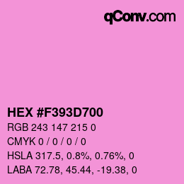 Farbcode: HEX #F393D700 | qconv.com