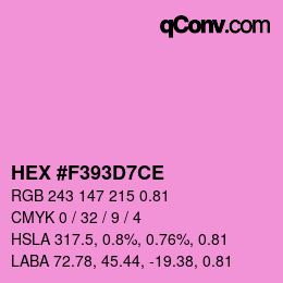 Code couleur: HEX #F393D7CE | qconv.com