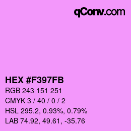カラーコード: HEX #F397FB | qconv.com