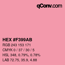 カラーコード: HEX #F399AB | qconv.com