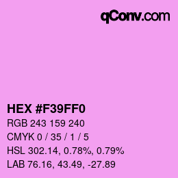 Color code: HEX #F39FF0 | qconv.com