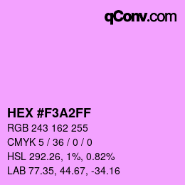 カラーコード: HEX #F3A2FF | qconv.com