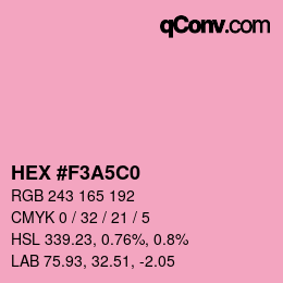 颜色代码: HEX #F3A5C0 | qconv.com