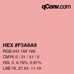 カラーコード: HEX #F3A8A8 | qconv.com