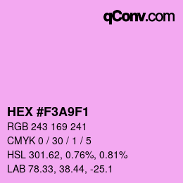 カラーコード: HEX #F3A9F1 | qconv.com