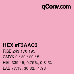 颜色代码: HEX #F3AAC3 | qconv.com