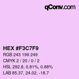 カラーコード: HEX #F3C7F9 | qconv.com