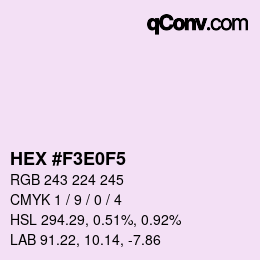 カラーコード: HEX #F3E0F5 | qconv.com