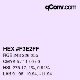 Color code: HEX #F3E2FF | qconv.com