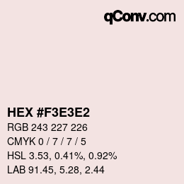 Color code: HEX #F3E3E2 | qconv.com