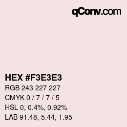 Color code: HEX #F3E3E3 | qconv.com