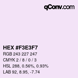 Color code: HEX #F3E3F7 | qconv.com