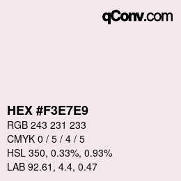 Color code: HEX #F3E7E9 | qconv.com
