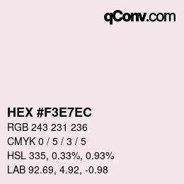 Color code: HEX #F3E7EC | qconv.com