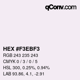 Color code: HEX #F3EBF3 | qconv.com