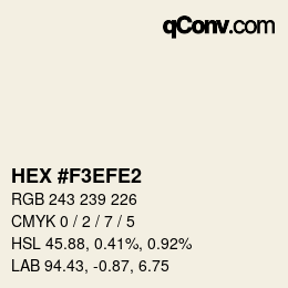 カラーコード: HEX #F3EFE2 | qconv.com
