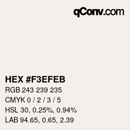 Color code: HEX #F3EFEB | qconv.com