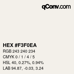 Code couleur: HEX #F3F0EA | qconv.com