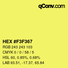 Color code: HEX #F3F367 | qconv.com