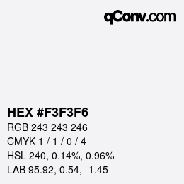 カラーコード: HEX #F3F3F6 | qconv.com