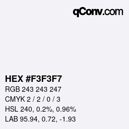 Color code: HEX #F3F3F7 | qconv.com