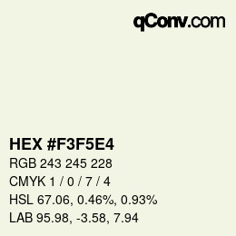 Color code: HEX #F3F5E4 | qconv.com